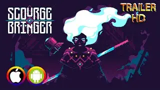 ScourgeBringer Mobile - Trailer (Android/IOS) Official