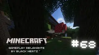 MINECRAFT Ep68 - Voltando a mans&atilde;o Pillager | Gameplay Relaxante (SEM COMENT&Aacute;RIOS)