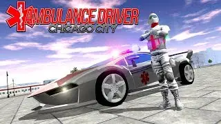 Ambulance Driver: Chicago City (By VascoGames) Android Gameplay HD
