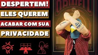 Privacidade, o Despertar: Um Manifesto pela Consci&ecirc;ncia Digital