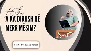 HUTBE - A ka Dikush që Merr Mësim?  Hoxhë Dr. Junus Telezi #imam#education #peace#muslimvideo#share