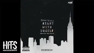 Flamez YF Don - Right With Urself (2017) (Explicit) (Hottest In The Streets)