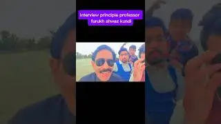Interview/Vlog/Principle/professor furukh shwaz kundi/Principle of Govt college kundianBoating/Blog