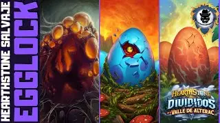 Hearthstone Salvaje Off-Meta || La Egglock