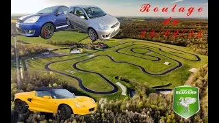 Trackday circuit des écuyers - Fiesta ST150 VS Lotus Elise S1