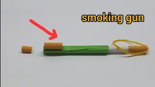 How to make a smoking gun/ cigarettes gun
