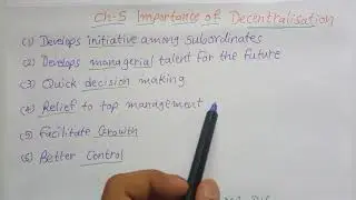 Ch 5 Decentralisation and it's importance