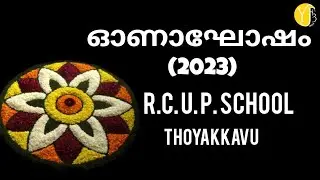 ONAM CELEBRATION 2023/RCUP SCHOOL THOYAKKAVU
