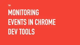Selecting elements and monitoring events in chrome debugger