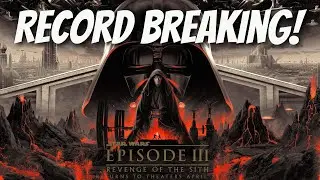 Star Wars Revenge of the Sith Breaks Records