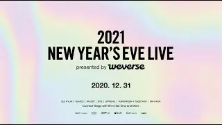 [2021NYEL] 2021 NEW YEAR'S EVE LIVE Official Trailer 1