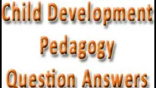 child development and pedagogy for TET,CTET,UPTET