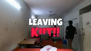 Finally Leaving KIIT!!!