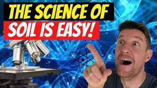 The Science of Soil is Easy!