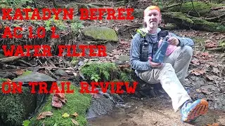 Katadyn BeFree AC 1.0L Water Filter On-Trail Review