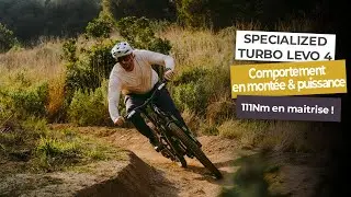 Specialized Turbo Levo 4 ! Puissance & comportement en mont&eacute;e - 111Nm !