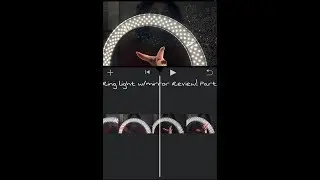 Neewer Ring Light w/mirror: Unboxing & Review ~ Part 1