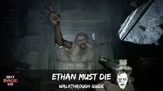Resident Evil 7 - Ethan Must Die - Walkthrough guide - Xbox One X