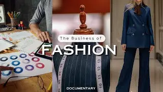 The Business of Fashion | Documentary | BitsImages