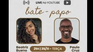 BATE-PAPO COM BEATRIZ BUENO (PARDITUDE)