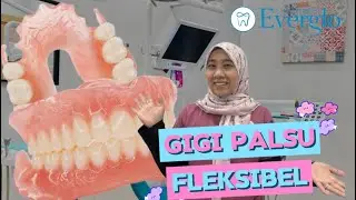 Gigi Palsu Flexible