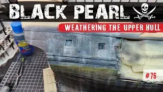 Building the Black Pearl model ship - part 76