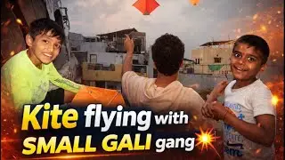 Flying kite with gali gang & enjoying their gaapa😂#vlog #subscribe 