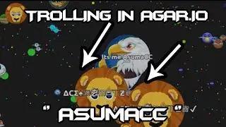 TROLLING IN AGARIO! | '' AsumaCC '' | 30k Mass | 2016