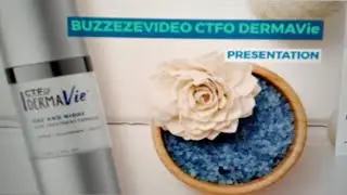 BUZZEZEVIDEO CTFO DERMAVie PRESENTATION