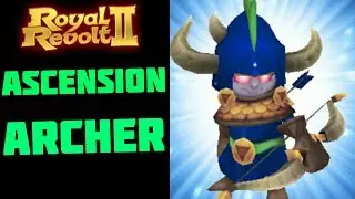 ROYAL REVOLT 2 - ASCENSION ARCHER (Big Pro Archer!!) (+tips!)
