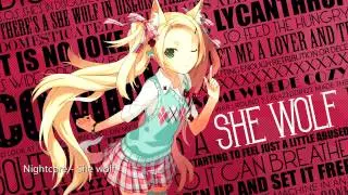 Nightcore ~ She wolf