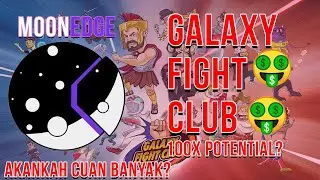 Galaxy Fight Club IDO Moon Edge project IDO coin crypto 2021, Koin potensi 100x?