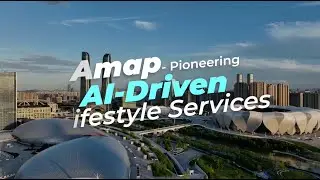 Amap Pioneering AI‑Driven Lifestyle Services