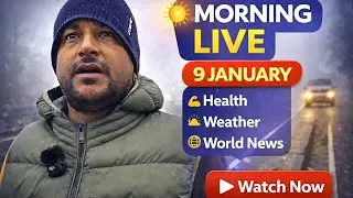 Good Morning Live  India  Replay 🇮🇳 | Health, Traffic & Weather Updates 9th January 2026