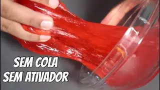 COMO FAZER SLIME SEM COLA / SEM ATIVADOR / SEM OVO / SEM MASSINHA / SEM TENYS - SLIME 100% CASEIRO