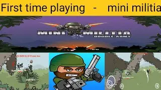 mini militia first gameplay | #minimilitia #battle #mortal #1k