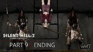 Silent Hill 2 &mdash; Финальный босс Мэри / Два Пирамидоголовых / Концовка &laquo;Возрождение&raquo; &mdash; Прохождение,...