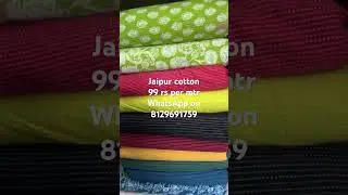 Jaipur cotton @99 rs per mtr#cottonfabric #whatsapp on 8129691759