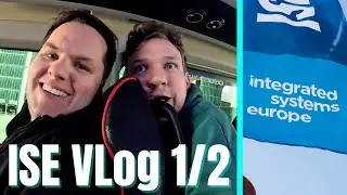 ISE VLog - wie in alten Zeiten! | Teil 1/2 (Integrated Systems Europe)