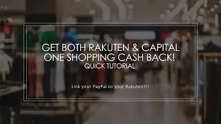 Get both Rakuten & CapitalOneShopping cash back! Link your PayPal to your Rakuten quick tutorial Pt2