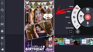 Girlfriend birthday status editing | Sister birthday video editing KineMaster | Birthday status song