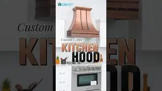 Fobest Custom Copper Kitchen Hood---Handcrafted Perfection, Designed for You. #rangehood#kitchen