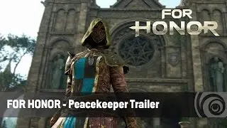 For Honor - Pacificadora Tr&aacute;iler [ES]