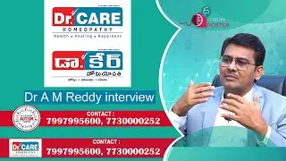 Dr AM Reddy interview | Dr Care homeopathy | Dr AM Reddy Autism Center