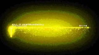 Kill It (instrumental)