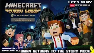 Minecraft Story Mode: Brian returns to the Story! Ep. 6 - HTG