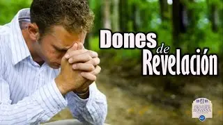 Dones De Revelacion - Pastor Gustavo Padilla