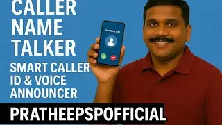 📞 Caller Name Talker &ndash; Smart Caller ID & Voice Announcer | PratheepSPOfficial