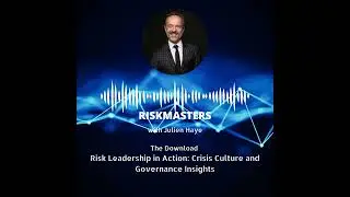 Risk Leadership in Action: Crisis Culture and Governance Insights