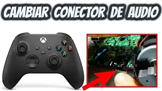 Cambiar Conector de Audio Jack 3.5 // Mando Xbox Series S/X
